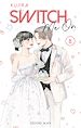 Télécharger le livre :  Switch Me On - Tome 8 (VF)