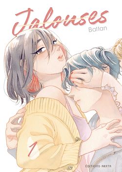 Télécharger le livre :  Jalouses - Tome 1