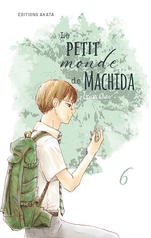 Téléchargez le livre :  Le petit monde de Machida - Tome 6