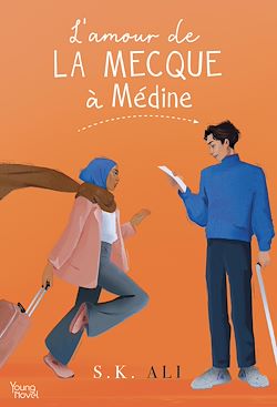 Télécharger le livre :  L'amour de La Mecque à Médine