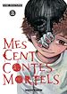 Télécharger le livre :  Mes cent contes mortels - Tome 2