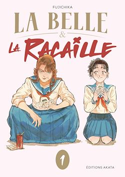 Télécharger le livre :  La Belle et la Racaille - Tome 1