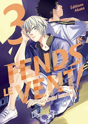 Téléchargez le livre :  Fends le vent ! - Tome 3