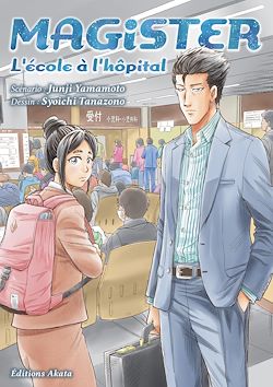 Télécharger le livre :  Magister, l'école à l'hôpital