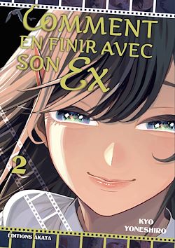 Télécharger le livre :  Comment en finir avec son ex - Tome 2
