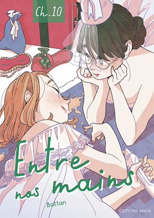 Téléchargez le livre :  Entre nos mains - Chapitre 10