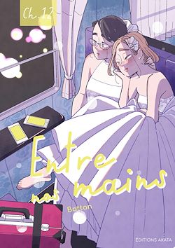 Télécharger le livre :  Entre nos mains - Chapitre 12