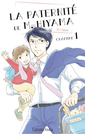 Téléchargez le livre :  La paternité de M. Hiyama - Chapitre 1