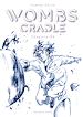 Télécharger le livre :  Wombs Cradle - Chapitre 9 (VF)