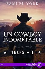 Download this eBook Un cowboy indomptable