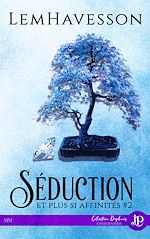Download this eBook Séduction et plus si affinités #2