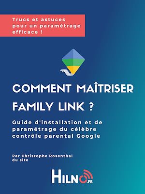Téléchargez le livre :  Comment maitriser Family Link