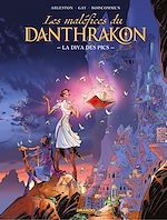 Télécharger le livre :  Les maléfices du Danthrakon - La diva des pics