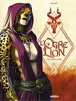 Télécharger le livre :  L' Ogre Lion - Les trois lions - Tome 2