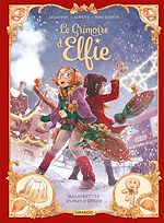 Télécharger le livre :  Le Grimoire d'Elfie - Malaventure en pain d'épices - tome 03