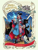 Télécharger le livre :  Le Paris des Merveilles  - Tome 1 - L'Élixir d'Oubli