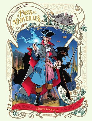Téléchargez le livre :  Le Paris des Merveilles  - Tome 1 - L'Élixir d'Oubli