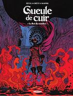 Télécharger le livre :  Gueule de cuir - Tome 3 - Le Roi des Tombes