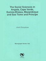 Télécharger le livre :  The social sciences in Angola, Cape Verde, Guinea-Bissau, Mozambique and Sao Tome and principe