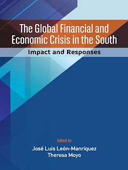 Télécharger le livre :  The global financial and economic crisis in the south