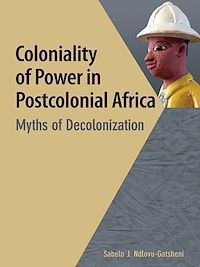 Télécharger le livre :  Coloniality of Power in Postcolonial Africa