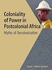 Télécharger le livre :  Coloniality of Power in Postcolonial Africa