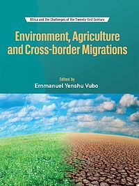 Télécharger le livre :  Environment, agriculture and cross-border migrations