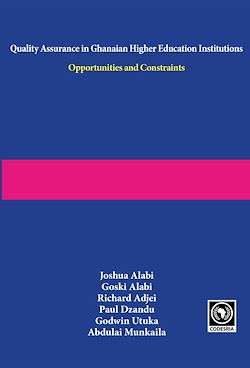 Télécharger le livre :  Quality Assurance in Ghanaian Higher Education Institutions. Opportunities and Constraints