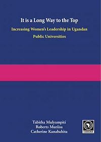 Télécharger le livre :  It is a long way to the top. Increasing women's leadership in Ugandan public universities