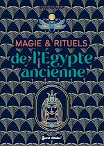 Télécharger le livre :  Magie et rituels de l'Egypte ancienne