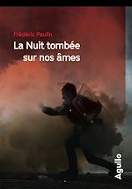 Télécharger le livre :  La nuit tombée sur nos âmes