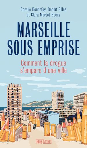 Téléchargez le livre :  Marseille sous emprise