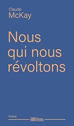 Télécharger le livre :  Nous qui nous révoltons