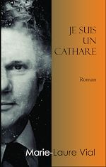 Télécharger le livre :  Je suis un cathare