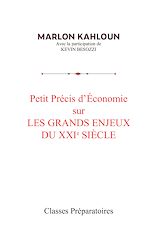 Télécharger le livre :  Petit précis d'économie sur les grands enjeux du XXIe siècle