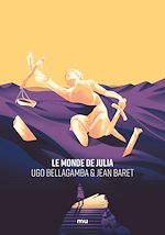 Télécharger le livre :  Le Monde de Julia