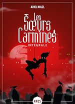 Télécharger le livre :  Les Sœurs Carmines - L'intégrale