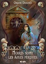 Télécharger le livre :  Noires sont les âmes perdues