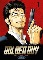 Télécharger le livre :  Golden Guy T01
