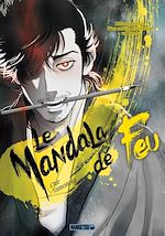 Télécharger le livre :  Le Mandala de feu