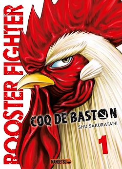 Télécharger le livre :  Coq de Baston T01