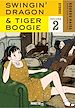 Télécharger le livre :  Swingin' Dragon & Tiger Boogie T02