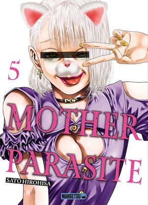 Téléchargez le livre :  Mother Parasite T05