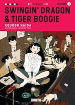 Télécharger le livre :  Swingin' Dragon & Tiger Boogie T01