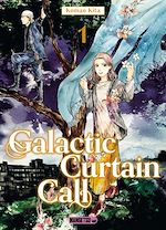 Télécharger le livre :  Galactic Curtain Call T01