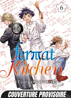 Téléchargez le livre :  Fermat Kitchen T06
