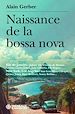 Télécharger le livre :  Naissance de la bossa nova