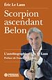 Télécharger le livre :  Scorpion ascendant Belon. L'autobiographie d'Éric Le Lann