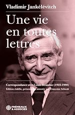 Télécharger le livre :  Une vie en toutes lettres