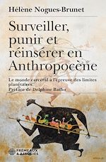 Télécharger le livre :  Surveiller, punir et réinsérer en Anthropocène